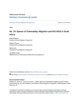 Spaces of Vulnerability: Migration and HIV/AIDS in South Africa
