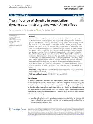 The Influence of Density in Population Dynamics with Strong and Weak Allee Effect