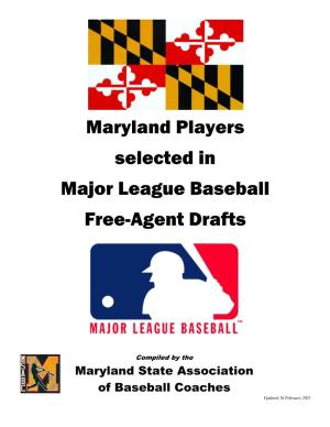 Maryland Players Selected in Major League Baseball Free-Agent Drafts