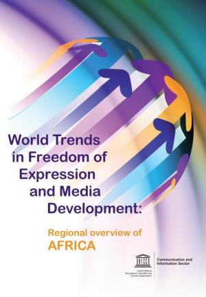 World Trends in Freedom of Expression and Media Development