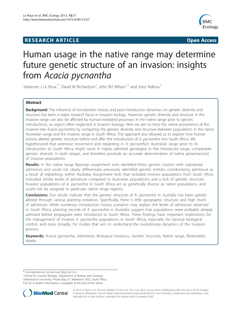 Human Usage in the Native Range May Determine Future Genetic Structure of an Invasion