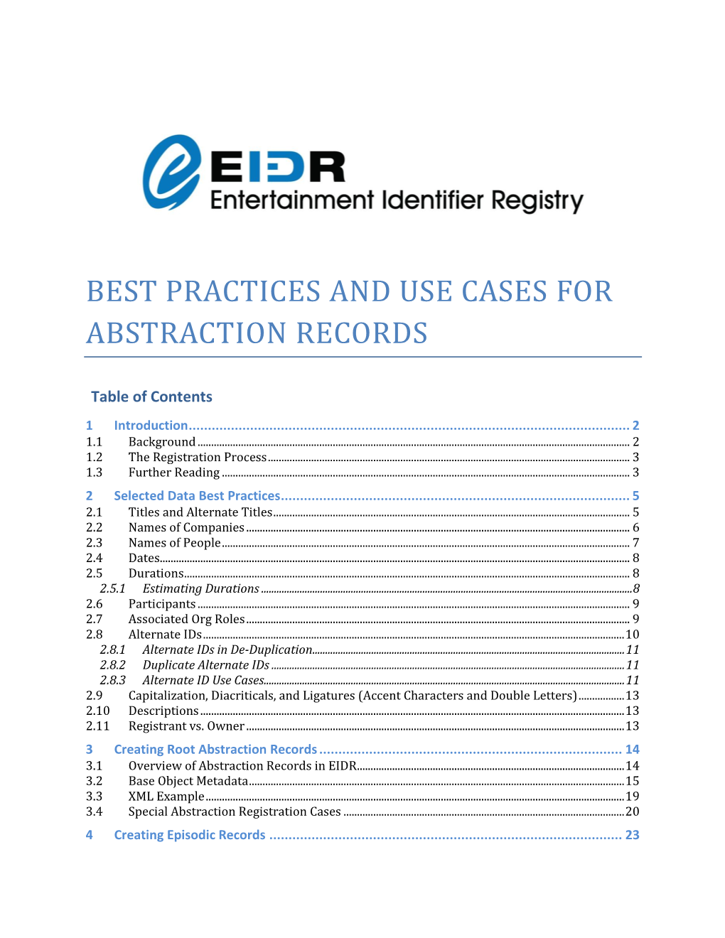 Best Practices and Use Cases for Abstraction Records