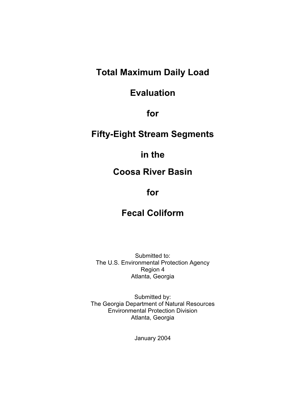 Total Maximum Daily Load Evaluation for Fifty-Eight Stream Segments in the Coosa River Basin for Fecal Coliform