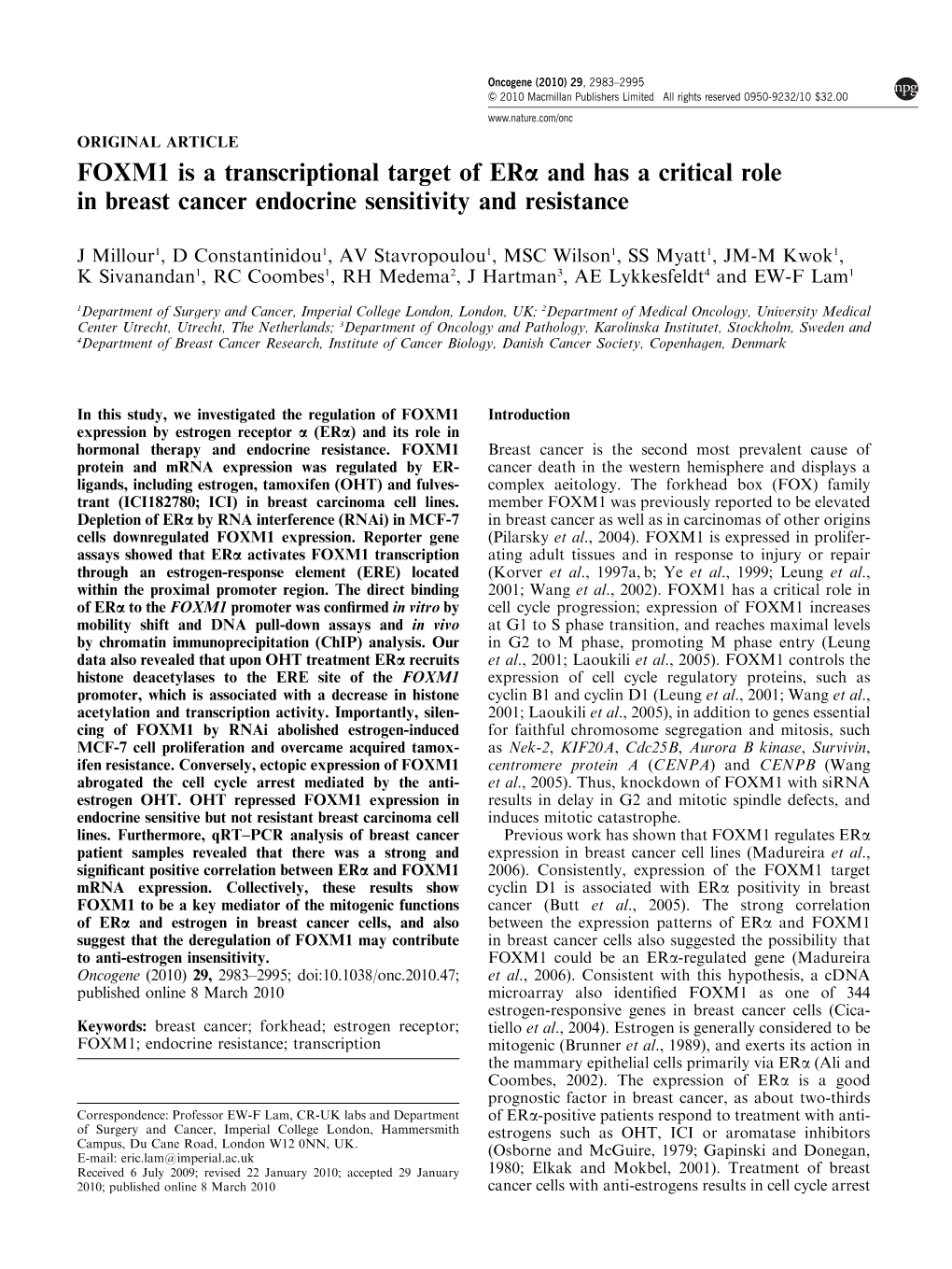 FOXM1 Is a Transcriptional Target of Erα and Has a Critical Role in Breast