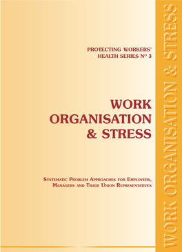 Work Organisation & Stress