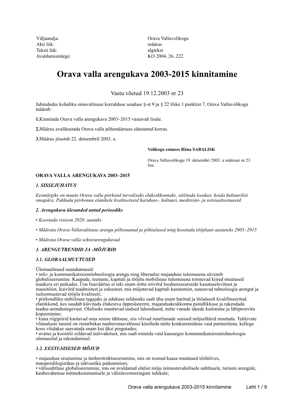 Orava Valla Arengukava 2003-2015 Kinnitamine