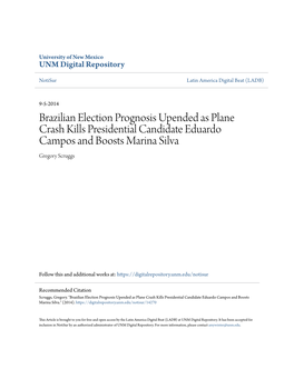 Brazilian Election Prognosis Upended As Plane Crash Kills Presidential Candidate Eduardo Campos and Boosts Marina Silva Gregory Scruggs