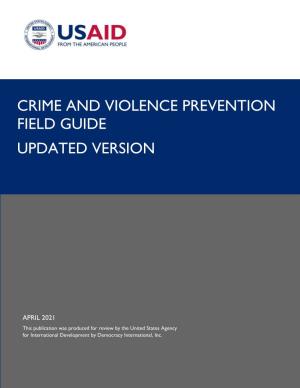 Crime and Violence Prevention Field Guide, Updated Version