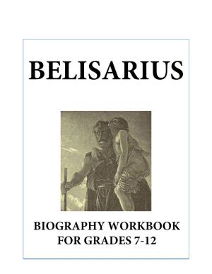 BIOGRAPHY WORKBOOK for GRADES 7-12 Belisarius