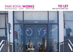 TO LET Park Royal Road London NW10 7LQ 403 Sq Ft to 6,057 Sq Ft