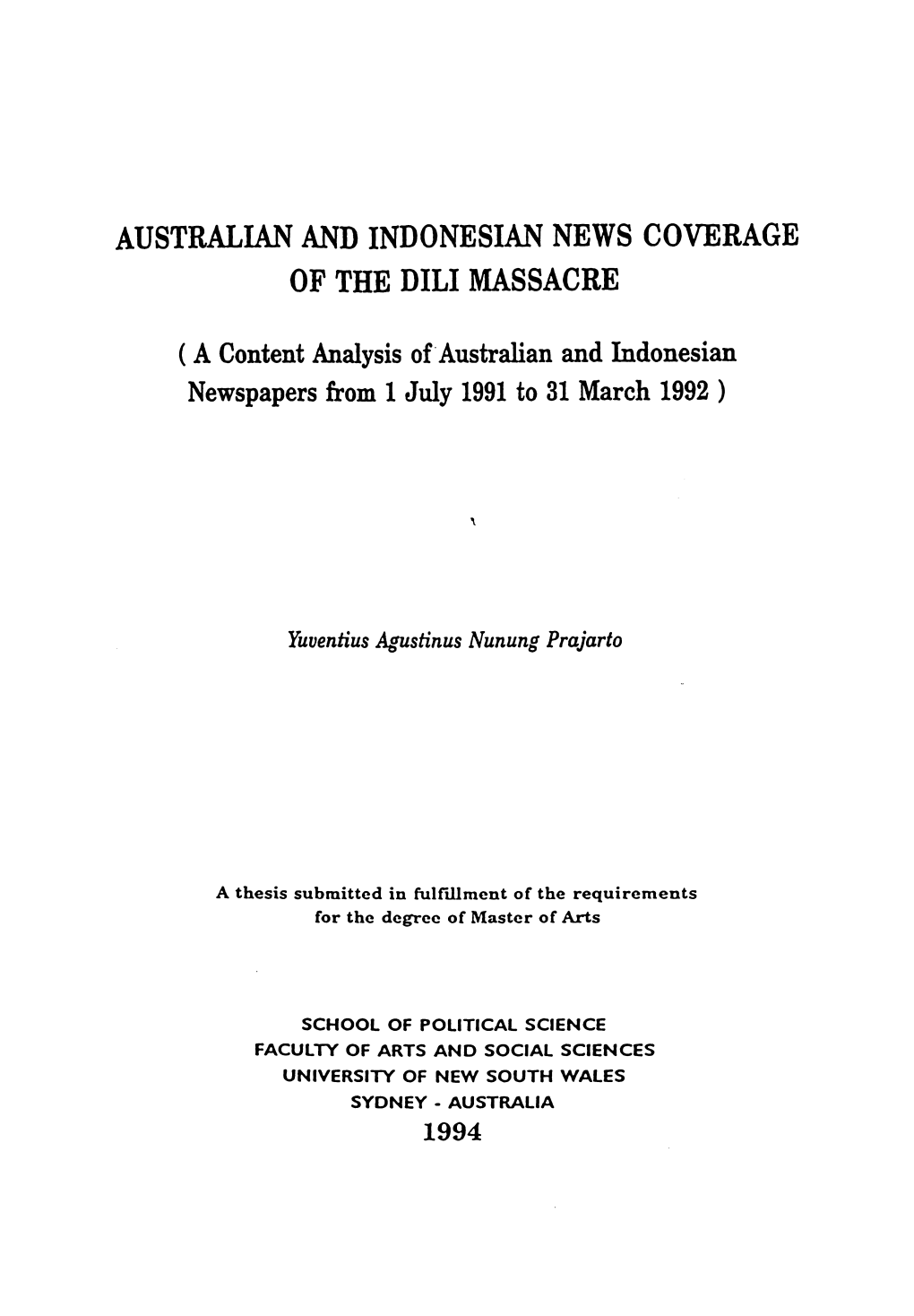 AUSTRALIAN and INDONESIAN NEWS COVERAGE of the Dili MASSACRE