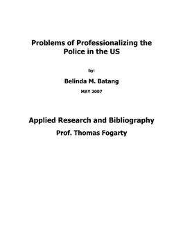 Professionalizing the Police in the US