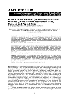 Growth Rate of the Chub (Squalius Cephalus) and the Nase (Chondrostoma Nasus) from Raba, Dunajec, and Poprad River Piotr Epler, Michał Nowak, and Włodzimierz Popek