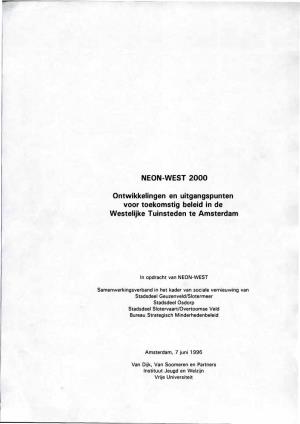NEON-WEST 2000 Ontwikkelingen En Uitgangspunten Voor Toekomstig