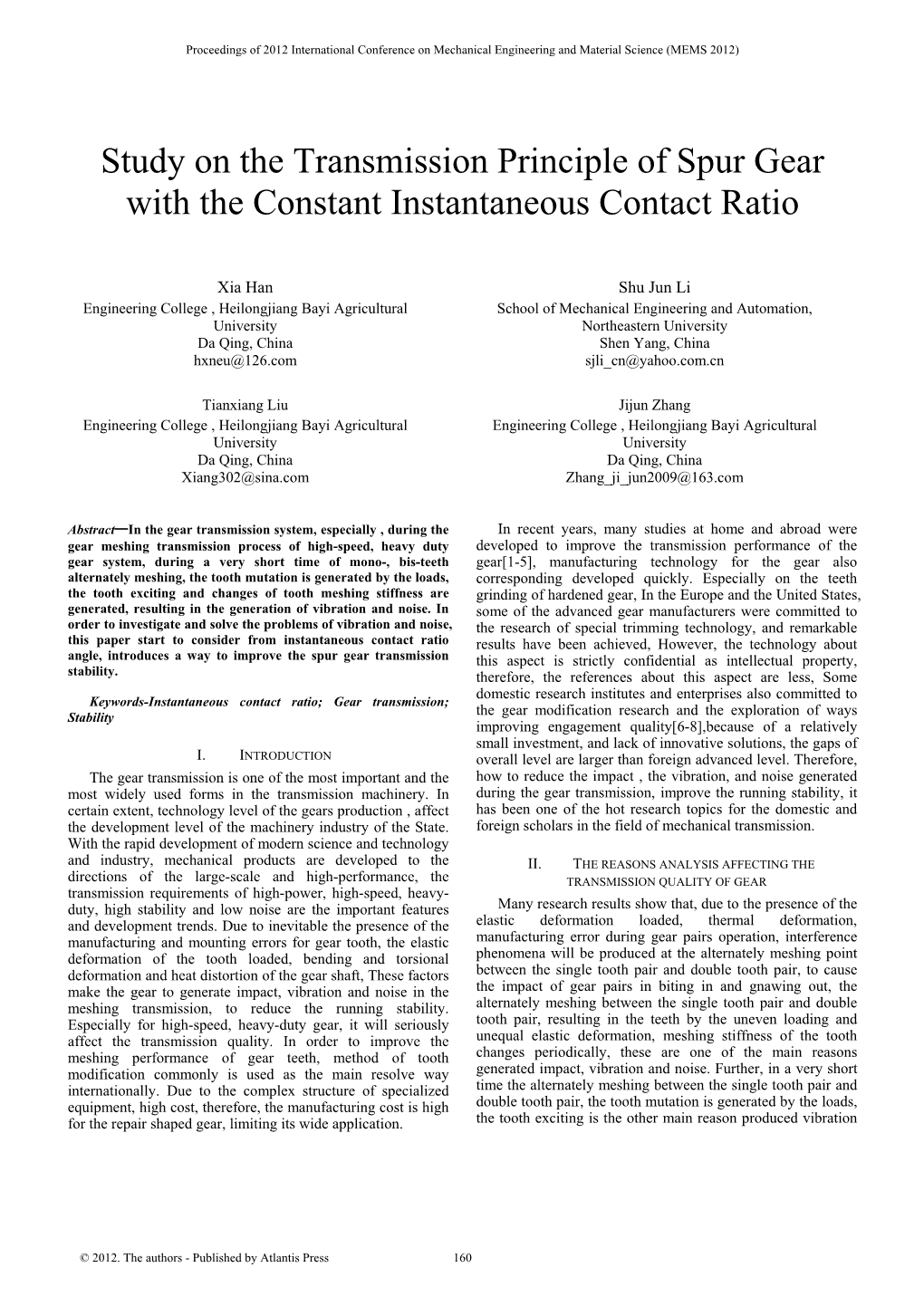 Study on the Transmission Principle of Spur Gear with the Constant Instantaneous Contact Ratio