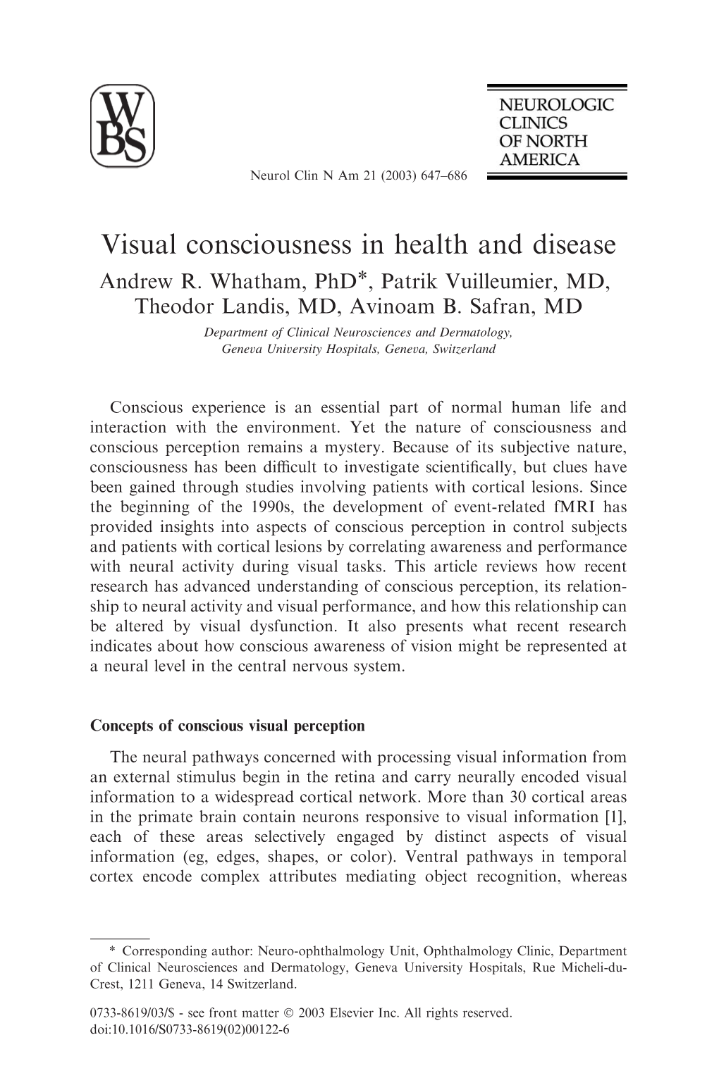 Visual Consciousness in Health and Disease Andrew R