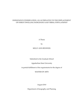 Indigenous Conservation: an Alternative to the Displacement of Forest Dwelling Indigenous and Tribal Populations?