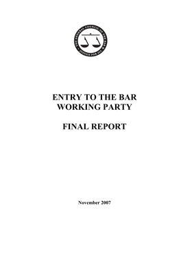 Entry to the Bar Working Party Final Report