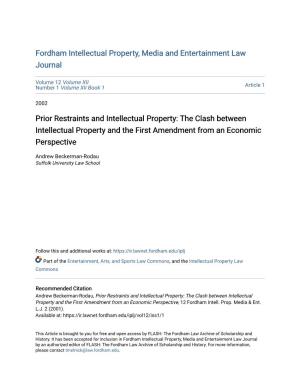 Prior Restraints and Intellectual Property: the Clash Between Intellectual Property and the First Amendment from an Economic Perspective