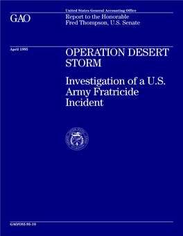 Investigation of a US Army Fratricide Incident