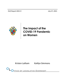 OLO Report 2021-09 : the Impact of the COVID-19 Pandemic on Women