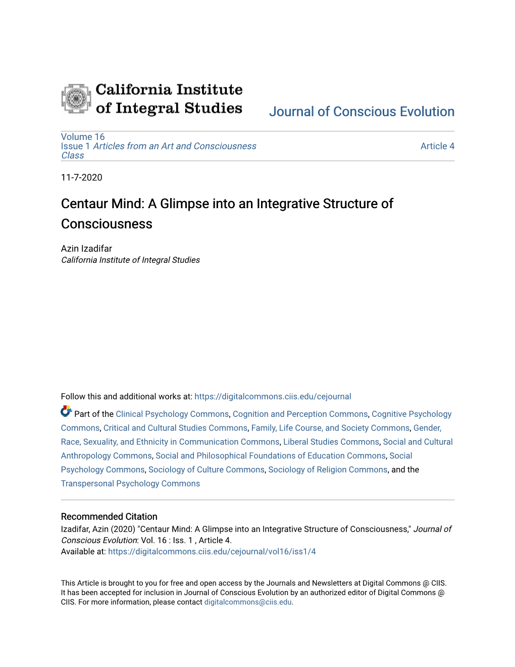 Centaur Mind: a Glimpse Into an Integrative Structure of Consciousness