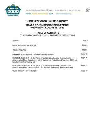 Homes for Good Housing Agency Board of Commissioners Meeting Wednesday August 25, 2021