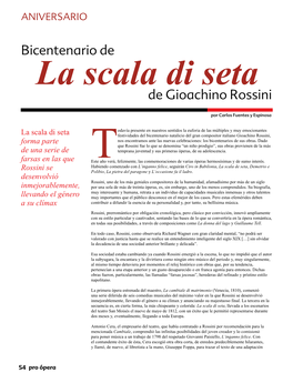 Bicentenario De La Scala Di Seta De Gioachino Rossini