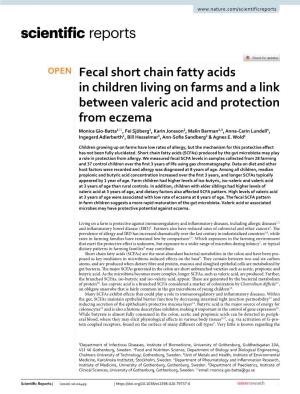 Fecal Short Chain Fatty Acids in Children Living on Farms and a Link