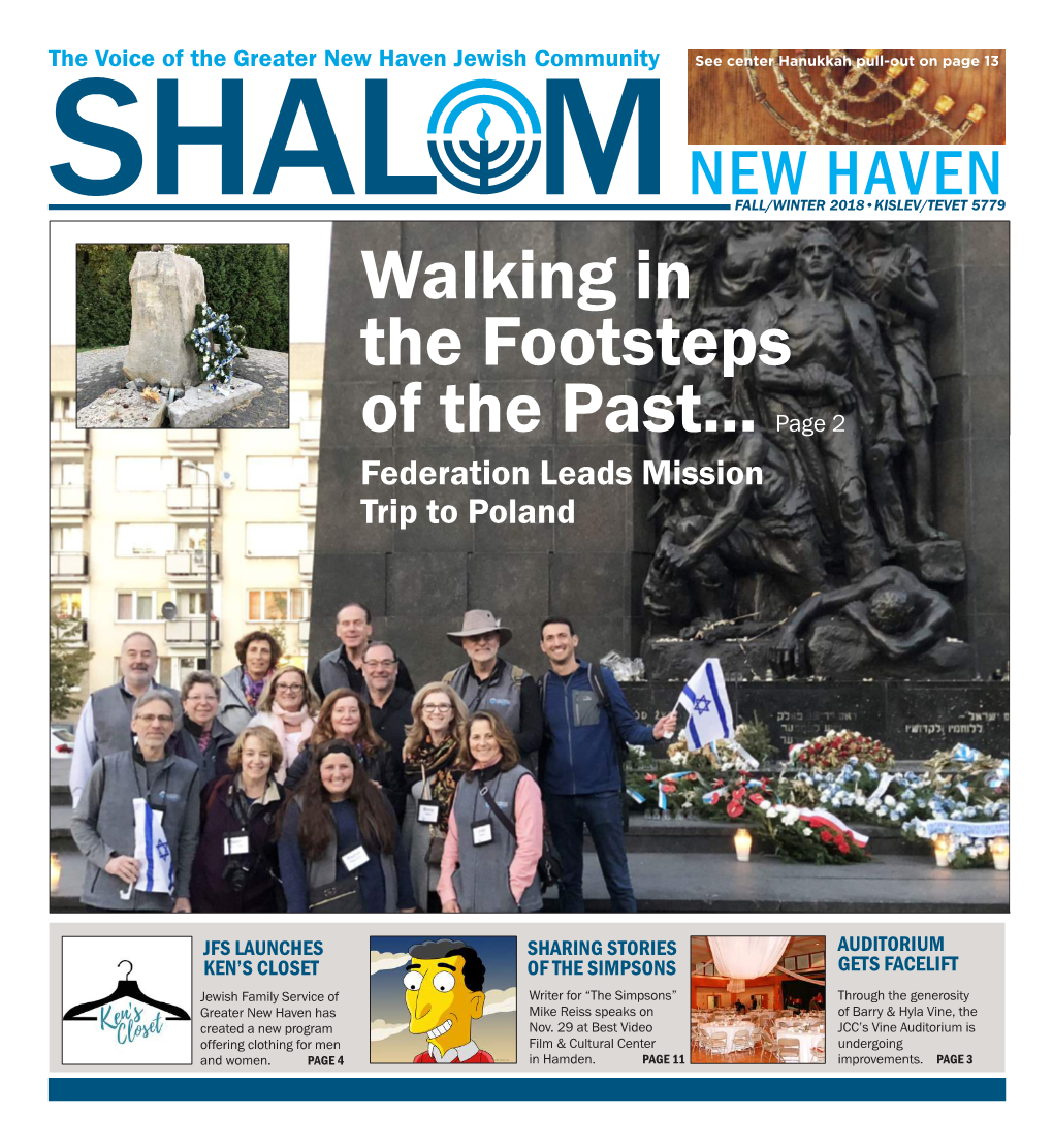 Walking in the Footsteps of the Past... Page 2 Federation Leads Mission Trip to Poland
