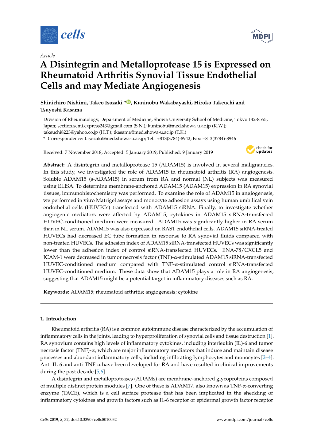 A Disintegrin and Metalloprotease 15 Is Expressed on Rheumatoid Arthritis Synovial Tissue Endothelial Cells and May Mediate Angiogenesis