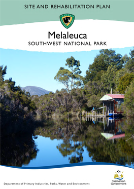 Melaleuca Site and Rehabilitation Plan 2014