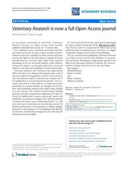 Veterinary Research Is Now a Full Open Access Journal Michel Brémont*, Élodie Coulamy