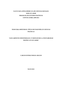 Facultad Latinoamericana De Ciencias Sociales Sede Ecuador Programa De Estudios Políticos Convocatoria 2009-2011 Tesis Para