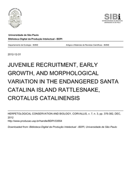 Juvenile Recruitment, Early Growth, and Morphological Variation in the Endangered Santa Catalina Island Rattlesnake, Crotalus Catalinensis