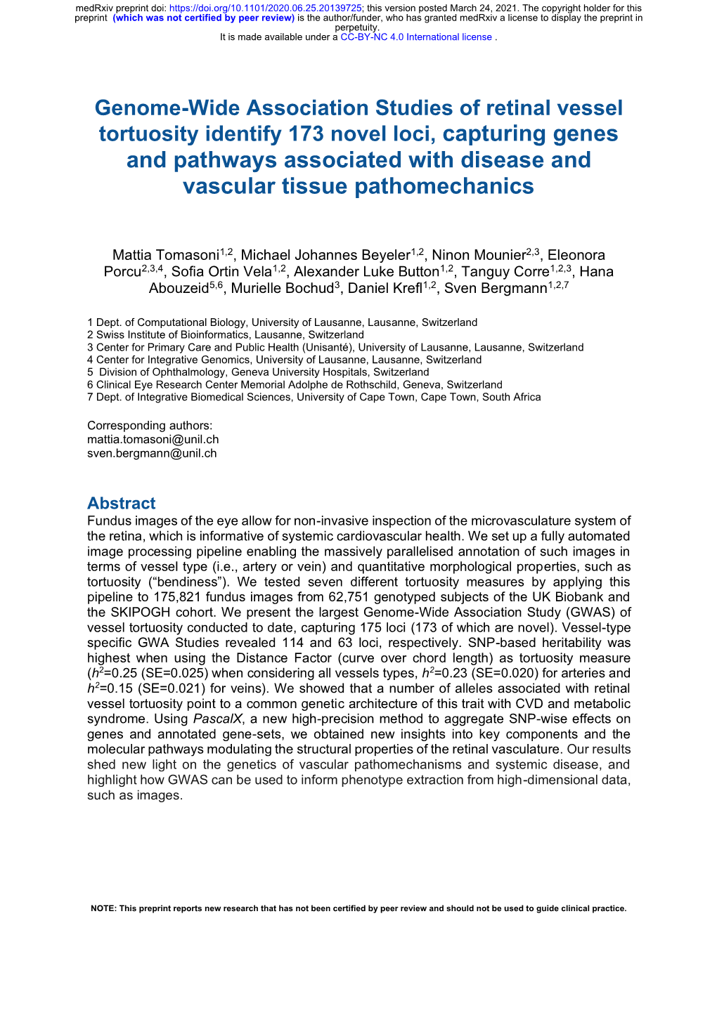 Genome-Wide Association Studies of Retinal Vessel Tortuosity Identify 173