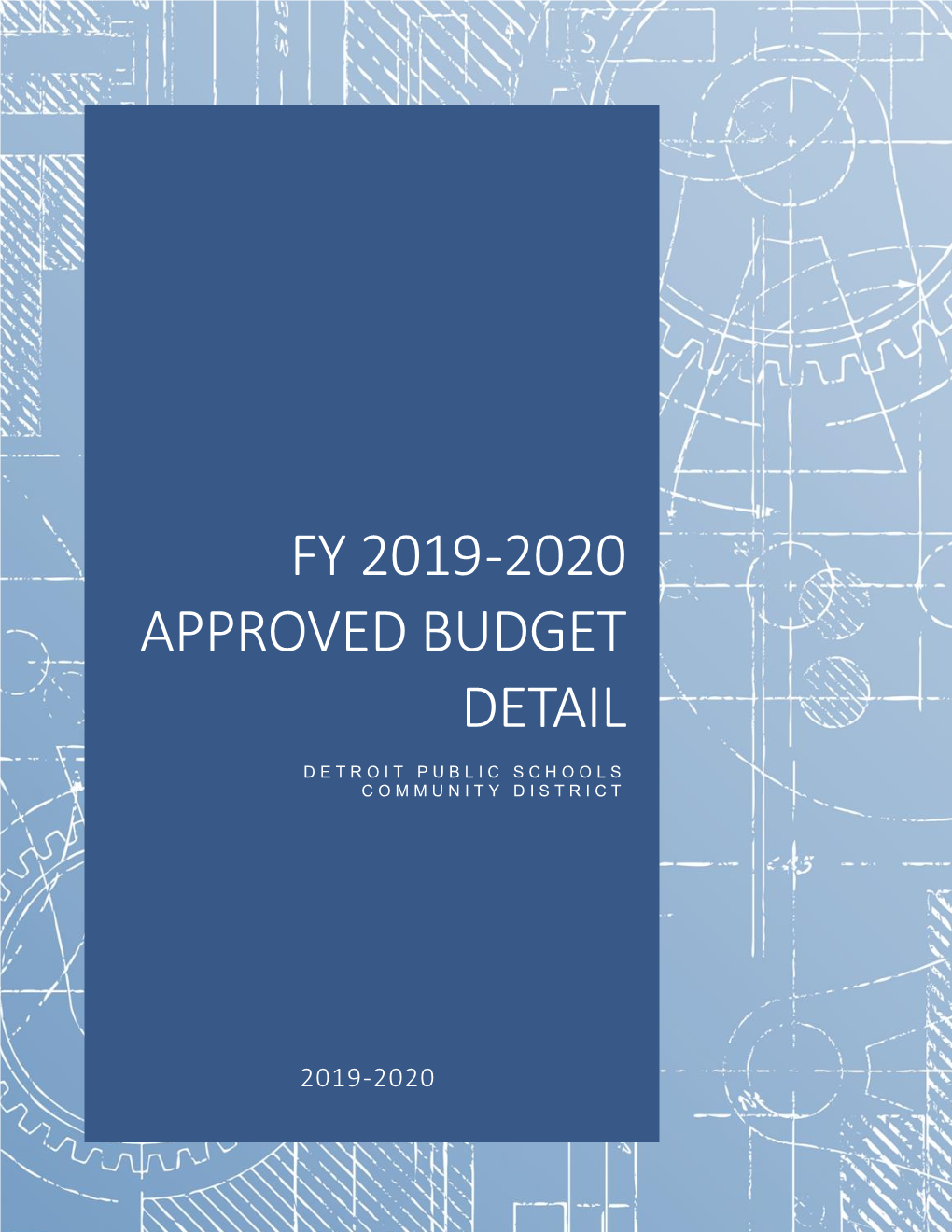 Fy 2019 -2020 Approved Budget Detail
