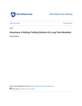 Americans in Waiting: Finding Solutions for Long Term Residents