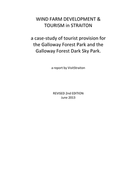 WIND FARM DEVELOPMENT & TOURISM in STRAITON a Case-Study of Tourist Provision for the Galloway Forest Park and the Galloway