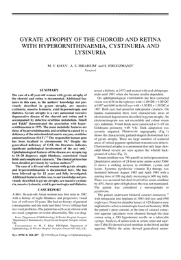 Gyrate Atrophy of the Choroid and Retina with Hyperornithinaemia, Cystinuria and Lysinuria