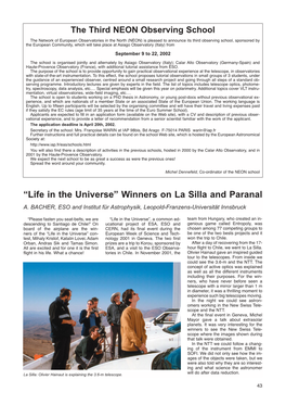 “Life in the Universe” Winners on La Silla and Paranal A