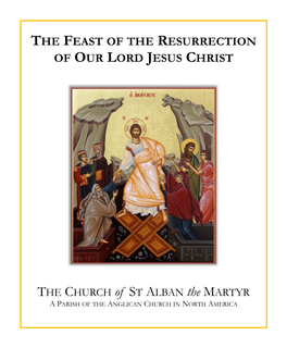 The Feast of the Resurrection of Our Lord Jesus Christ