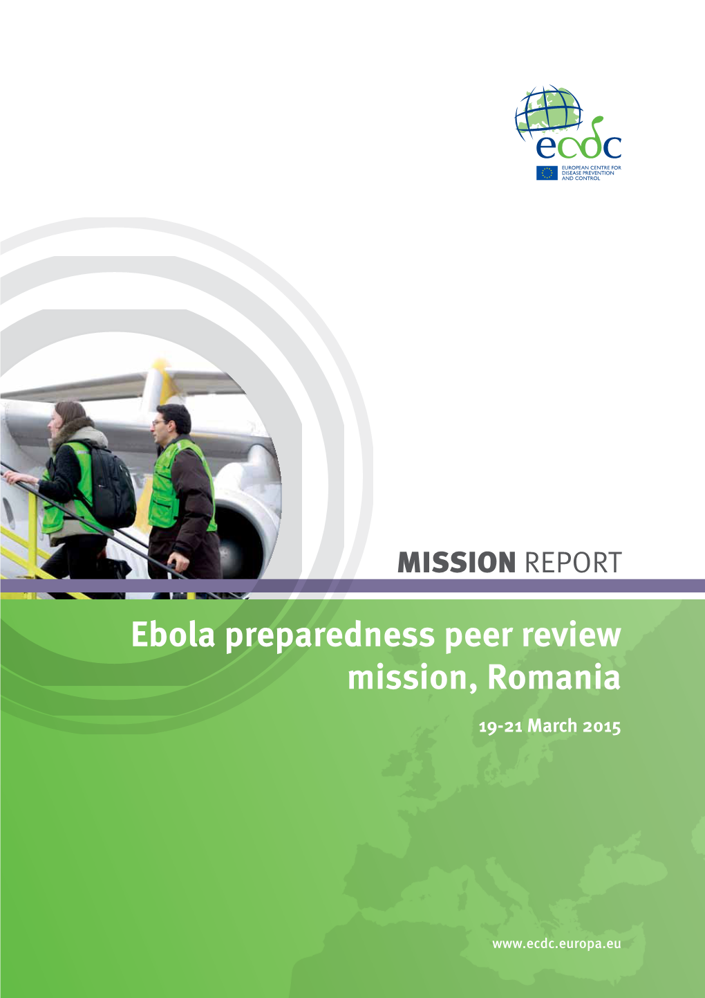 Ebola Preparedness Peer Review Mission, Romania 19-21 March 2015