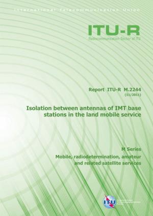 Isolation Between Antennas of IMT Base Stations in the Land Mobile Service