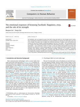 The Emotional Responses of Browsing Facebook: Happiness, Envy, and the Role of Tie Strength ⇑ Ruoyun Lin , Sonja Utz