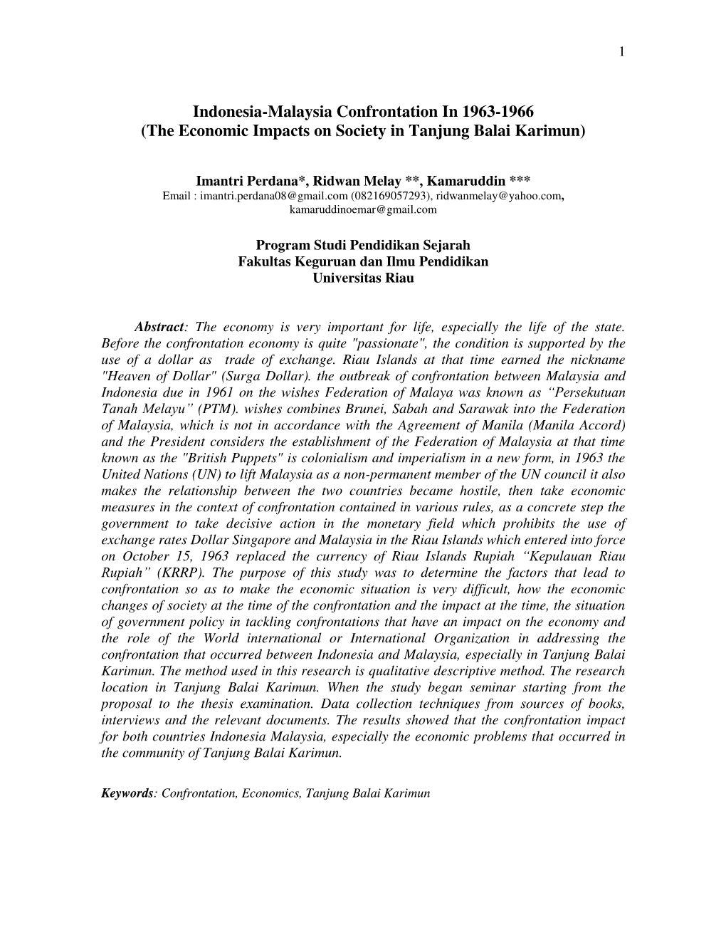 Indonesia-Malaysia Confrontation in 1963-1966 (The Economic Impacts on Society in Tanjung Balai Karimun)