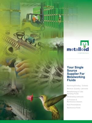 Your Single Source Supplier for Metalworking Fluids