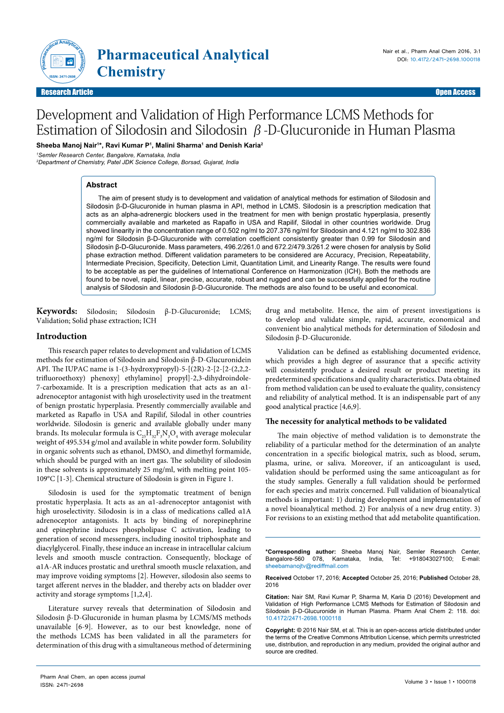 Development and Validation of High Performance LCMS Methods For