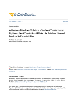 Arbitration of Employer Violations of the West Virginia Human Rights Act: West Virginia Should Make Like Ants Marching and Continue Its Pursuit of Bliss