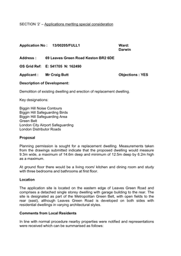 SECTION '2' – Applications Meriting Special Consideration Description of Development: Demolition of Existing Dwelling